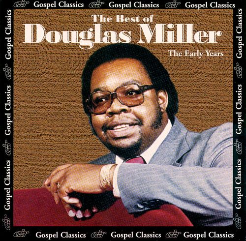 (image for) The Best of Douglas Miller-The Early Years (Cassette)