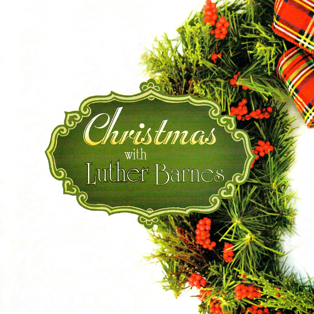 (image for) Christmas With Luther Barnes
