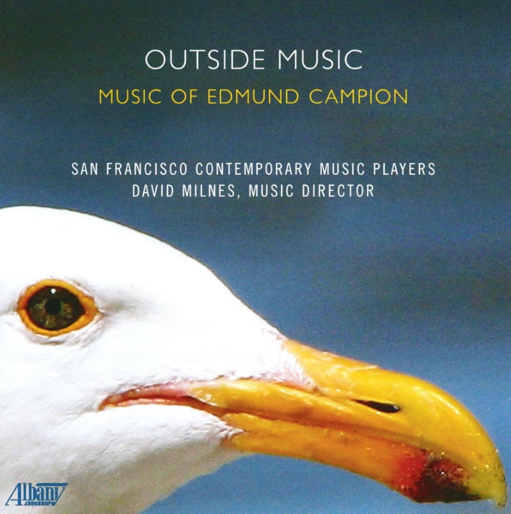 Outside Music-Music of Edmund Campion (image for) Outside Music-Music of Edmund Campion