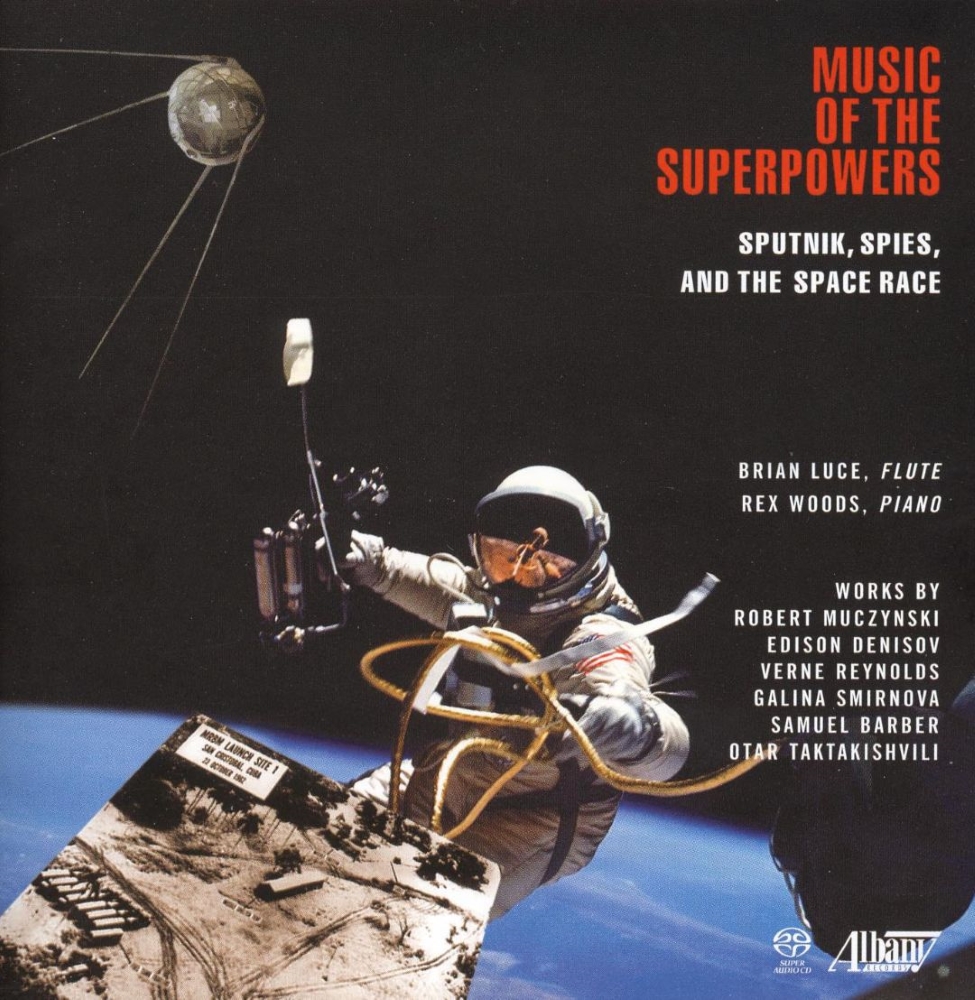 Music of the Superpowers-Sputnik, Spies, and the Space Race (image for) Music of the Superpowers-Sputnik, Spies, and the Space Race
