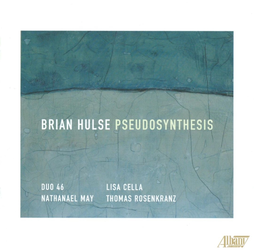 Brian Hulse-Pseudosynthesis (image for) Brian Hulse-Pseudosynthesis