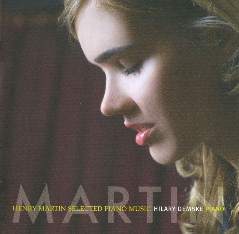 Henry Martin Selected Piano Music (image for) Henry Martin Selected Piano Music