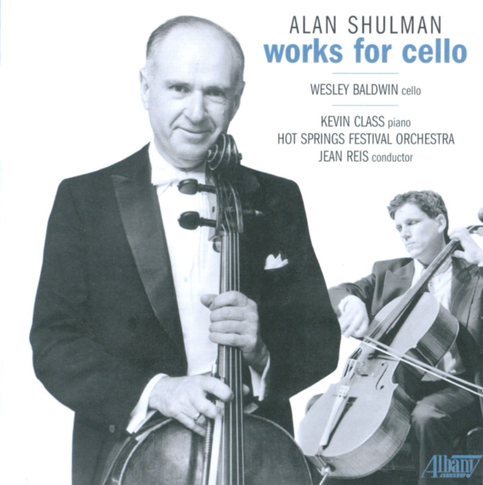 Alan Shulman-Works For Cello (image for) Alan Shulman-Works For Cello