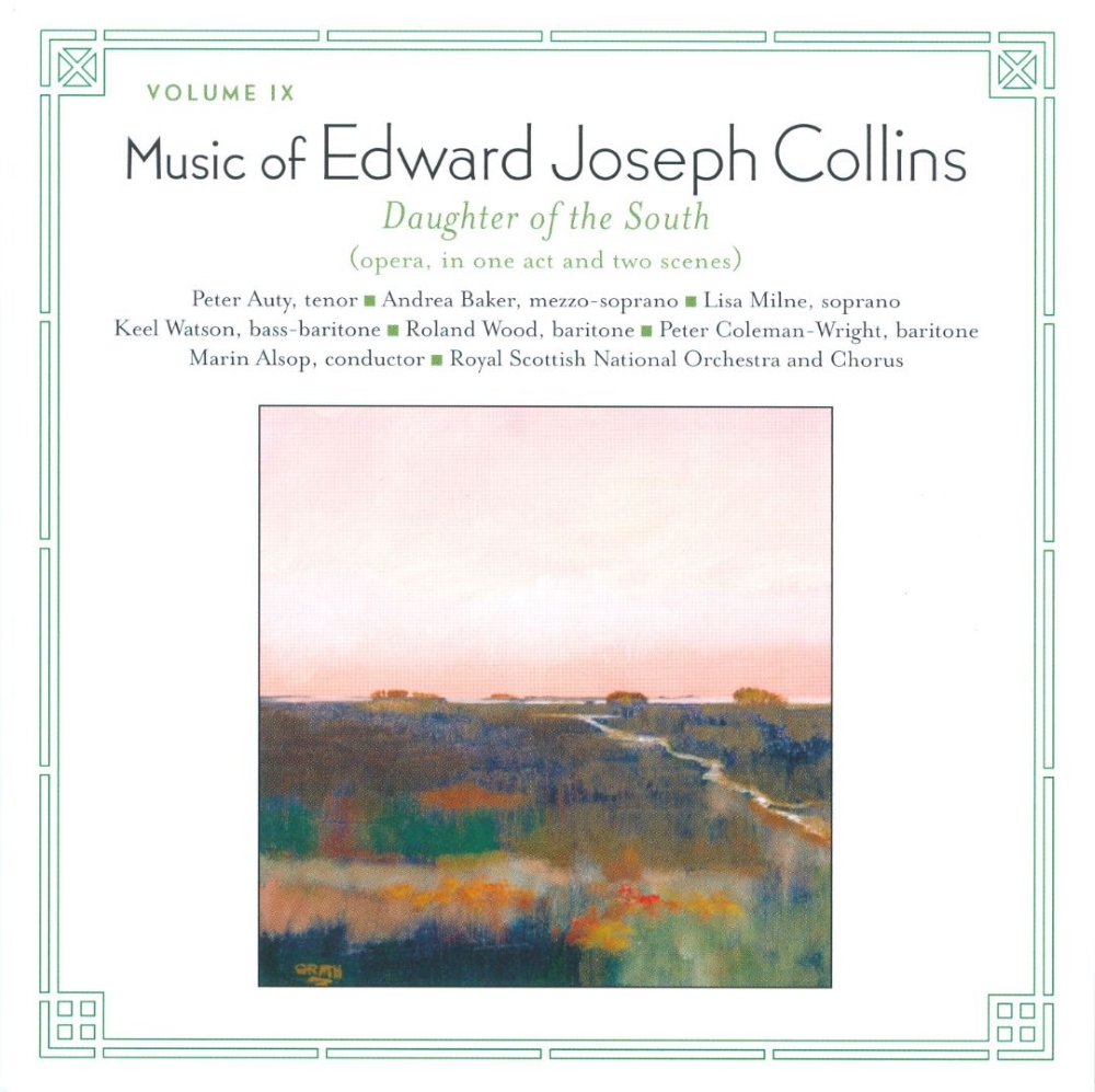 Music Of Edward Joseph Collins, Volume IX-Daughter Of The South (image for) Music Of Edward Joseph Collins, Volume IX-Daughter Of The South