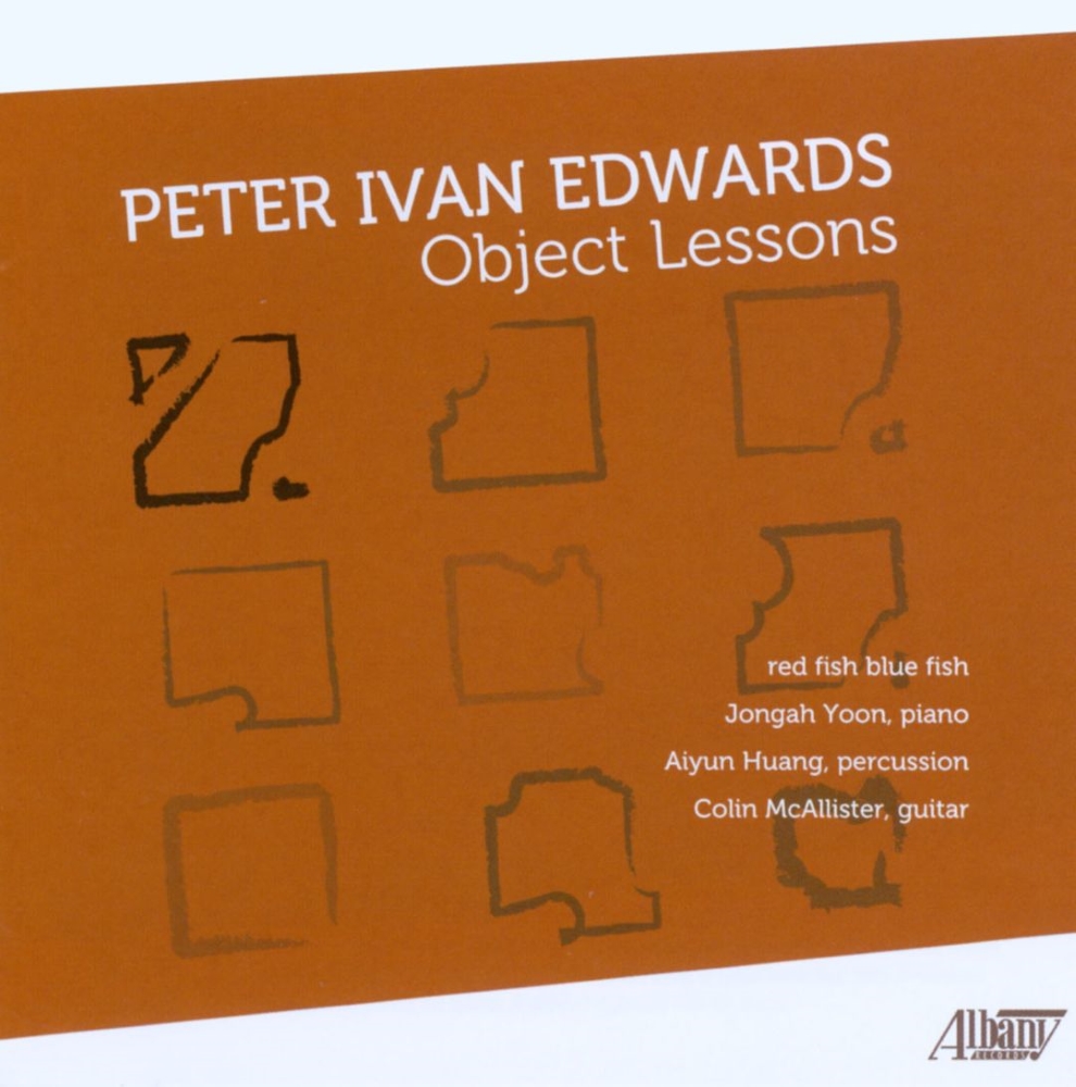 Peter Ivan Edwards-Object Lessons (image for) Peter Ivan Edwards-Object Lessons