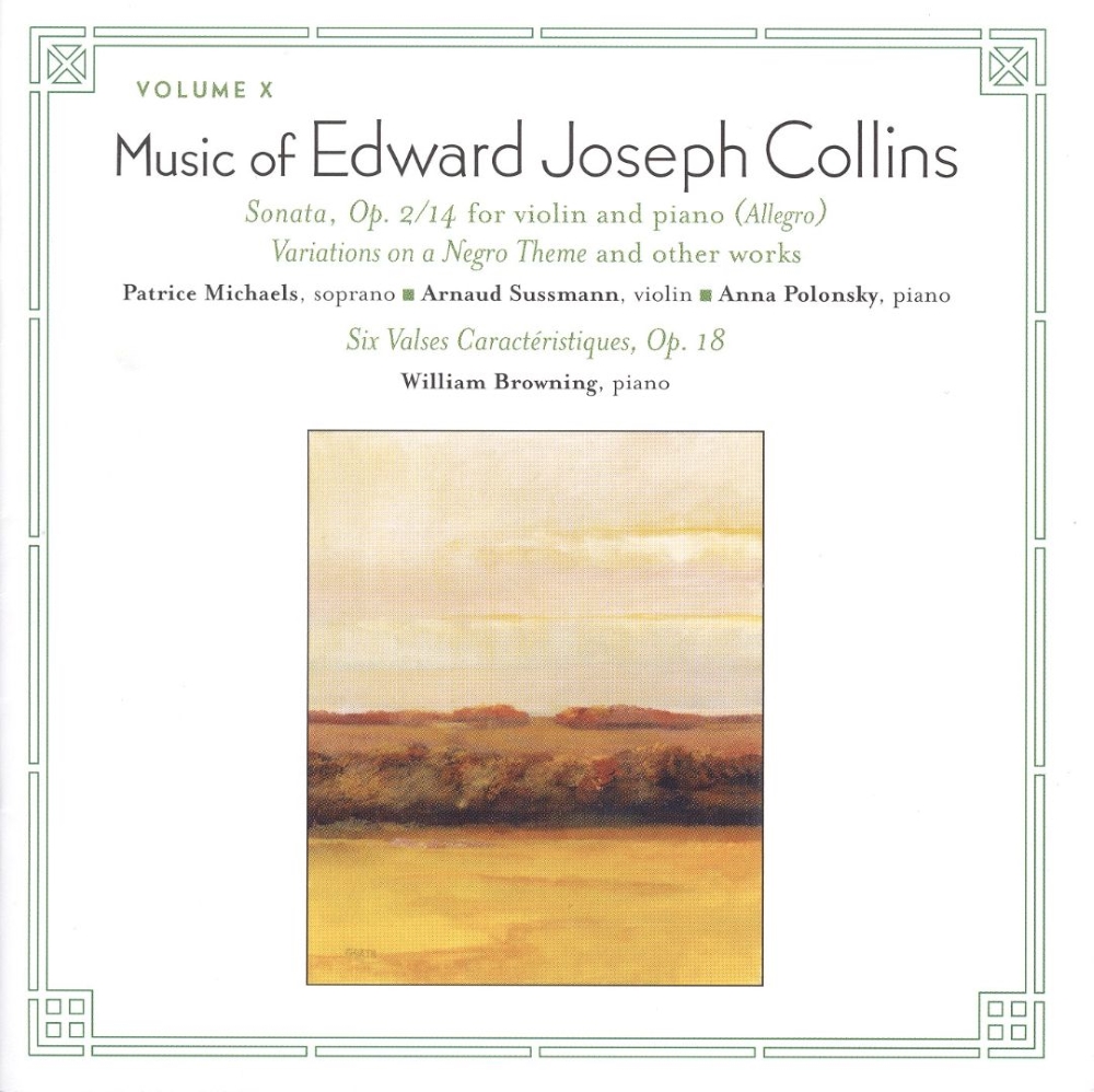 Music of Edward Joseph Collins, Vol. 10 (image for) Music of Edward Joseph Collins, Vol. 10