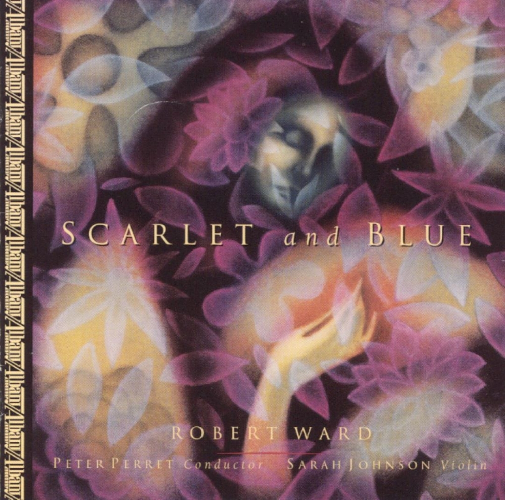 Scarlet and Blue-Music by Robert Ward (image for) Scarlet and Blue-Music by Robert Ward