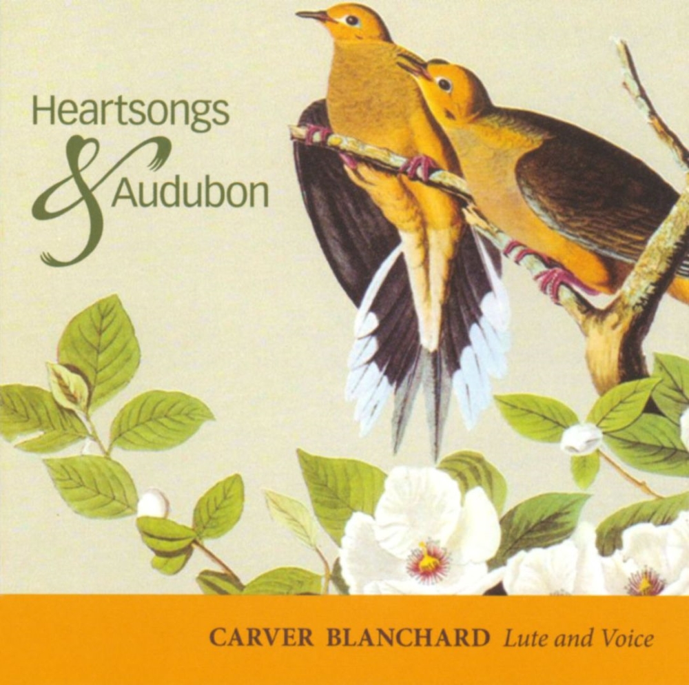 Heartsongs & Audubon (image for) Heartsongs & Audubon