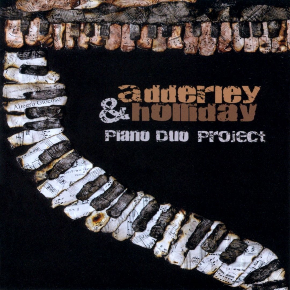 Adderley & Holliday-Piano Duo Project (image for) Adderley & Holliday-Piano Duo Project