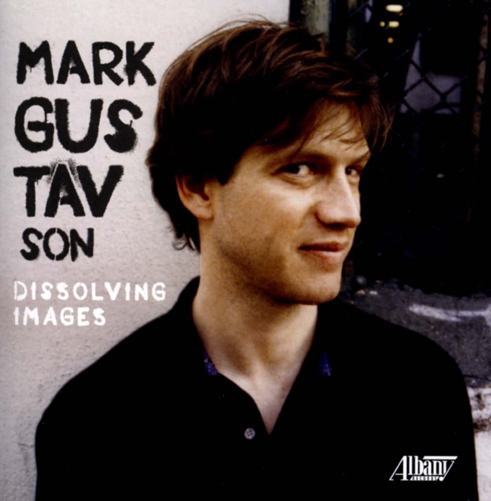 Chamber Music Of Mark Gustavson (image for) Chamber Music Of Mark Gustavson