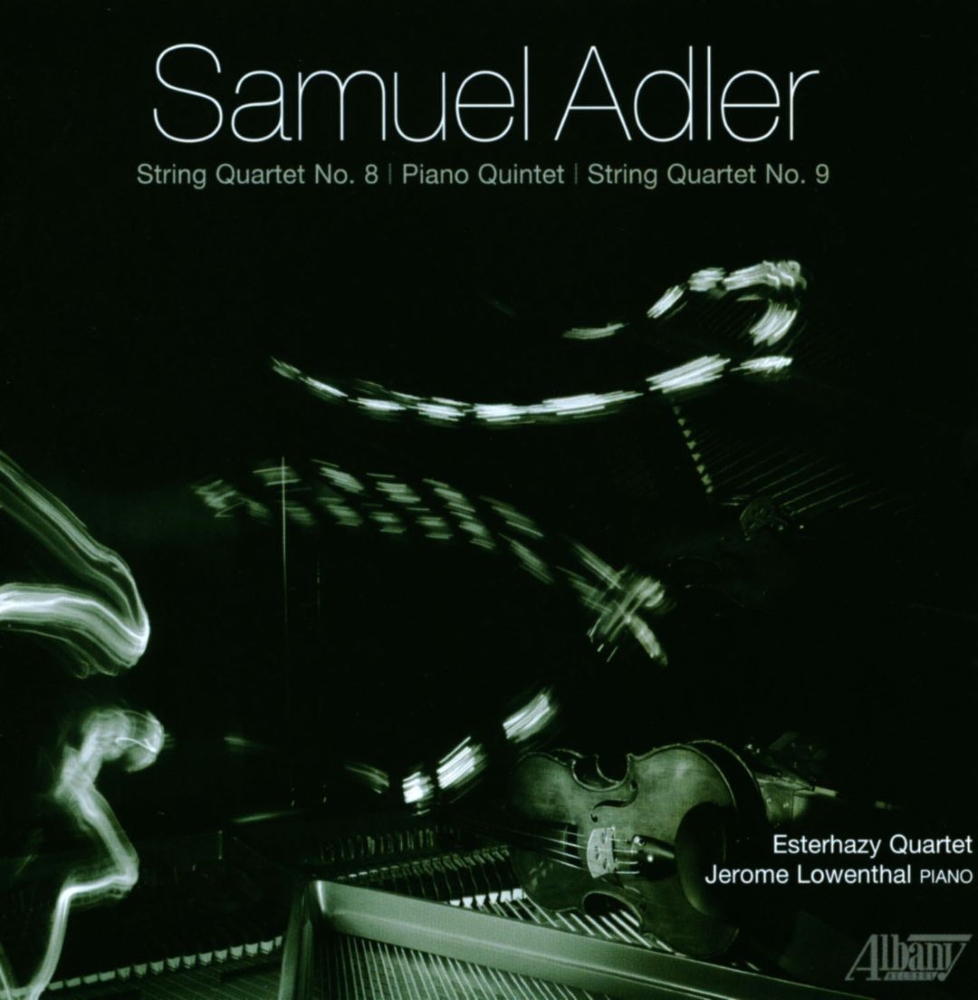 Samuel Adler-String Quartet No. 8, Piano Quintet, String Quartet No. 9 (image for) Samuel Adler-String Quartet No. 8, Piano Quintet, String Quartet No. 9