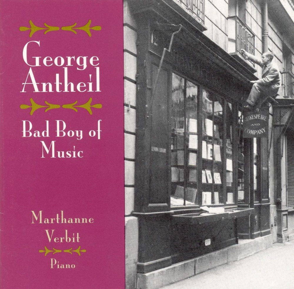George Antheil-Bad Boy of Music (image for) George Antheil-Bad Boy of Music