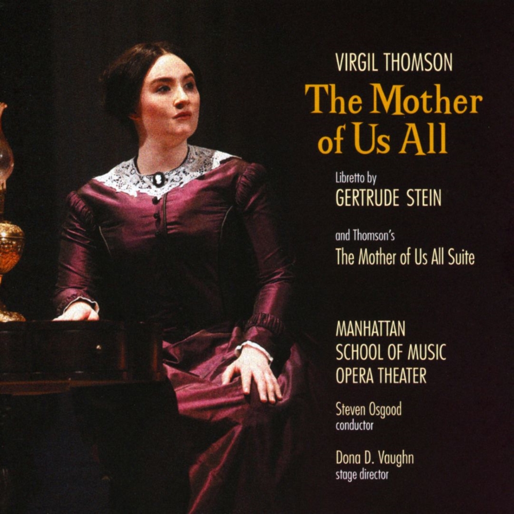Virgil Thomson-The Mother of Us All (2 CD) (image for) Virgil Thomson-The Mother of Us All (2 CD)