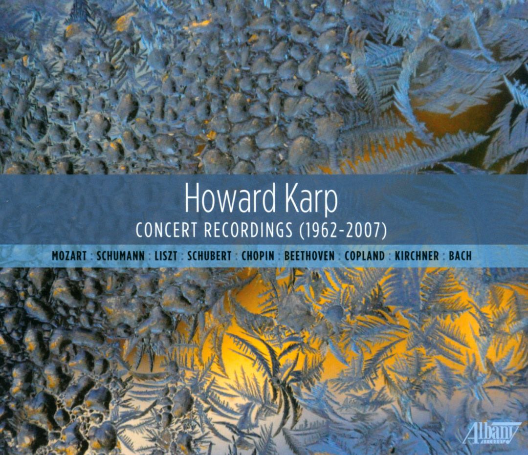 (image for) Howard Karp-Concert Recordings (1962-2007) [6 CD]