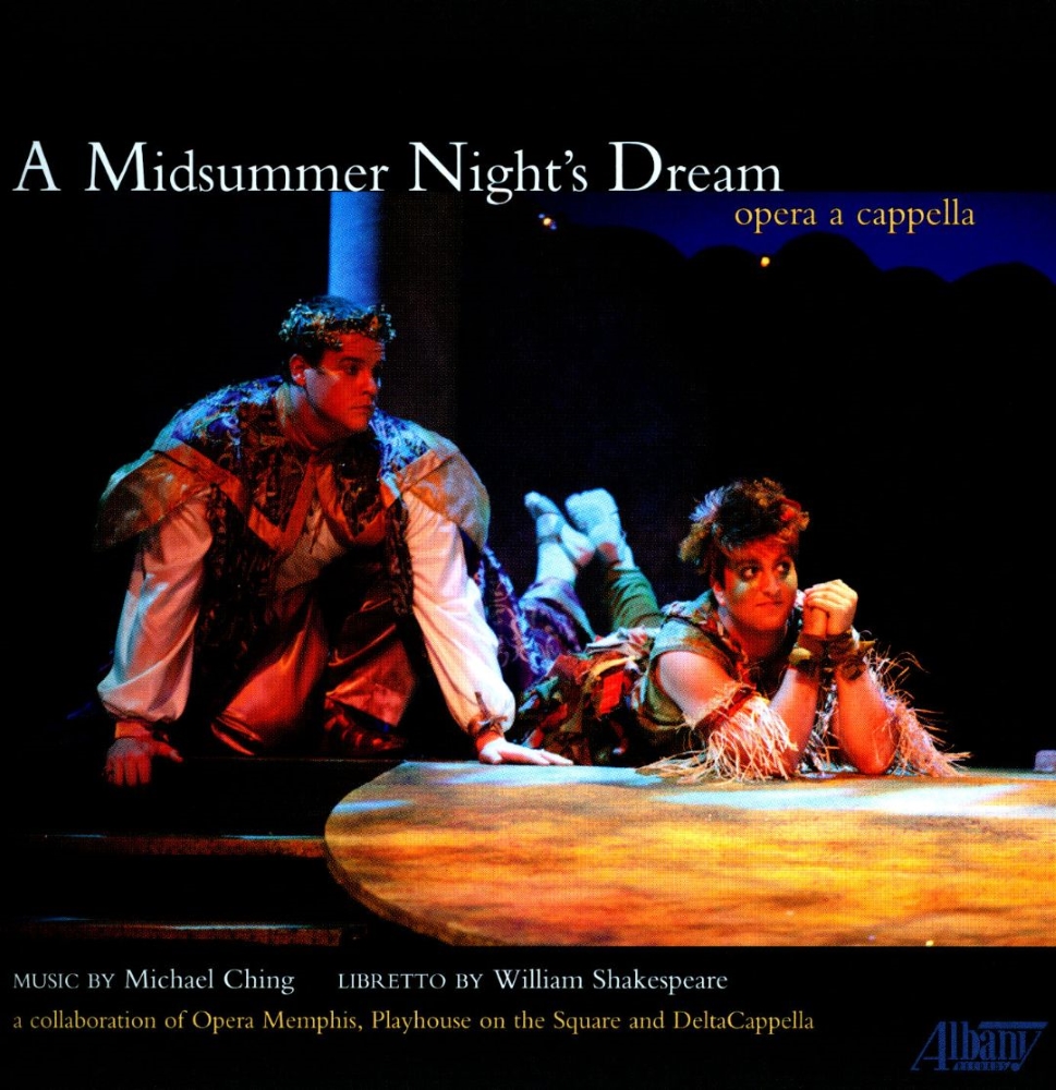 (image for) Michael Ching-A Midsummer Night's Dream (Opera a cappella) [2 CD]