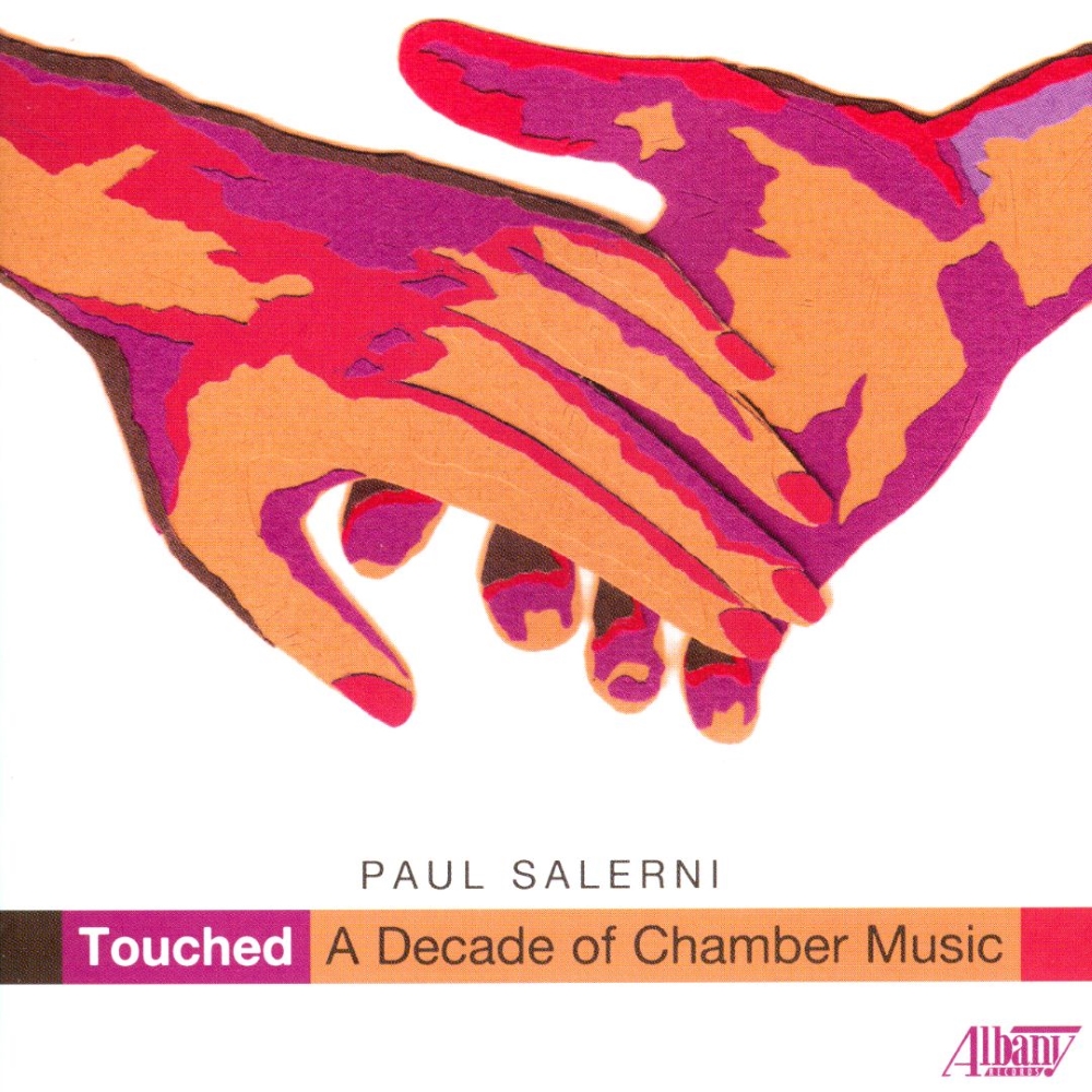 Paul Salerni-Touched - A Decade of Chamber Music (image for) Paul Salerni-Touched - A Decade of Chamber Music