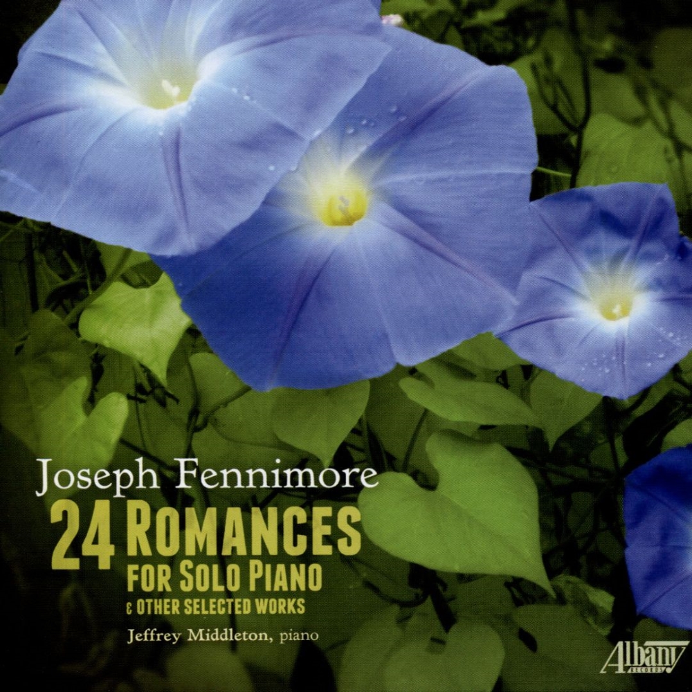 Joseph Fennimore-24 Romances for Solo Piano & Other Selected Works (2 CD) (image for) Joseph Fennimore-24 Romances for Solo Piano & Other Selected Works (2 CD)