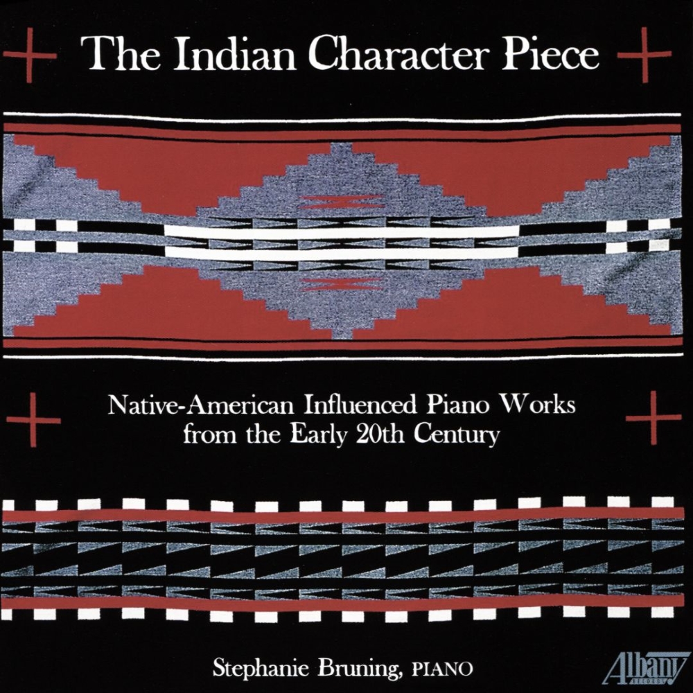 The Indian Character Piece-Native-American Influenced Piano Works from the Early 20th Century (image for) The Indian Character Piece-Native-American Influenced Piano Works from the Early 20th Century