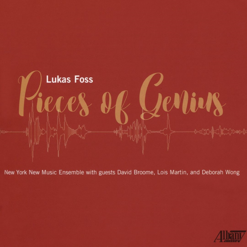 Lukas Foss-Pieces Of Genius (image for) Lukas Foss-Pieces Of Genius