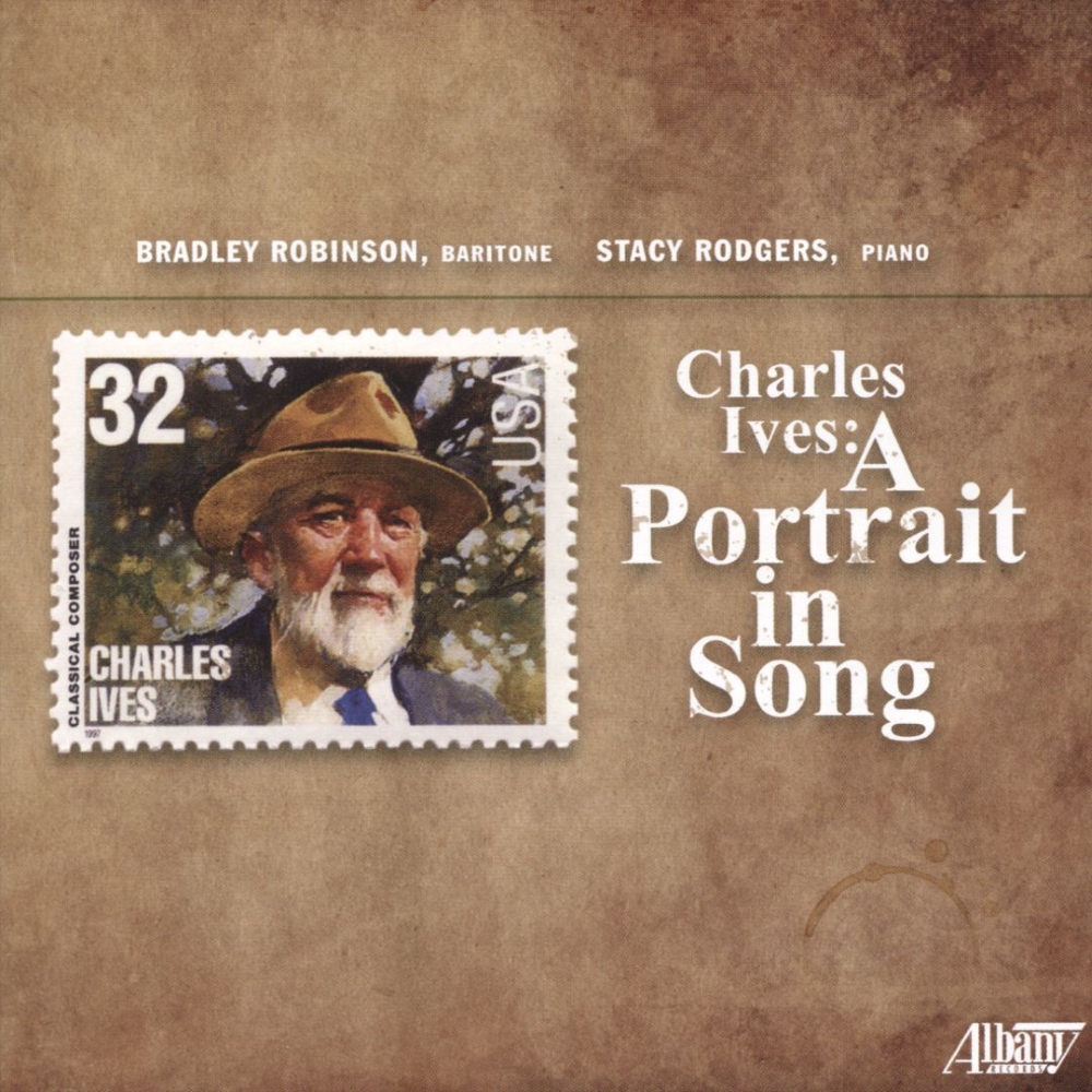 Charles Ives-A Portrait in Song (image for) Charles Ives-A Portrait in Song