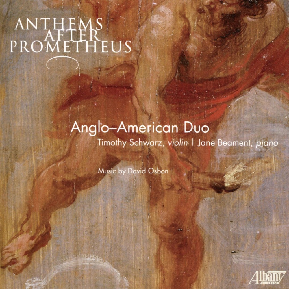 Anthems After Prometheus-Music by David Osbon (image for) Anthems After Prometheus-Music by David Osbon