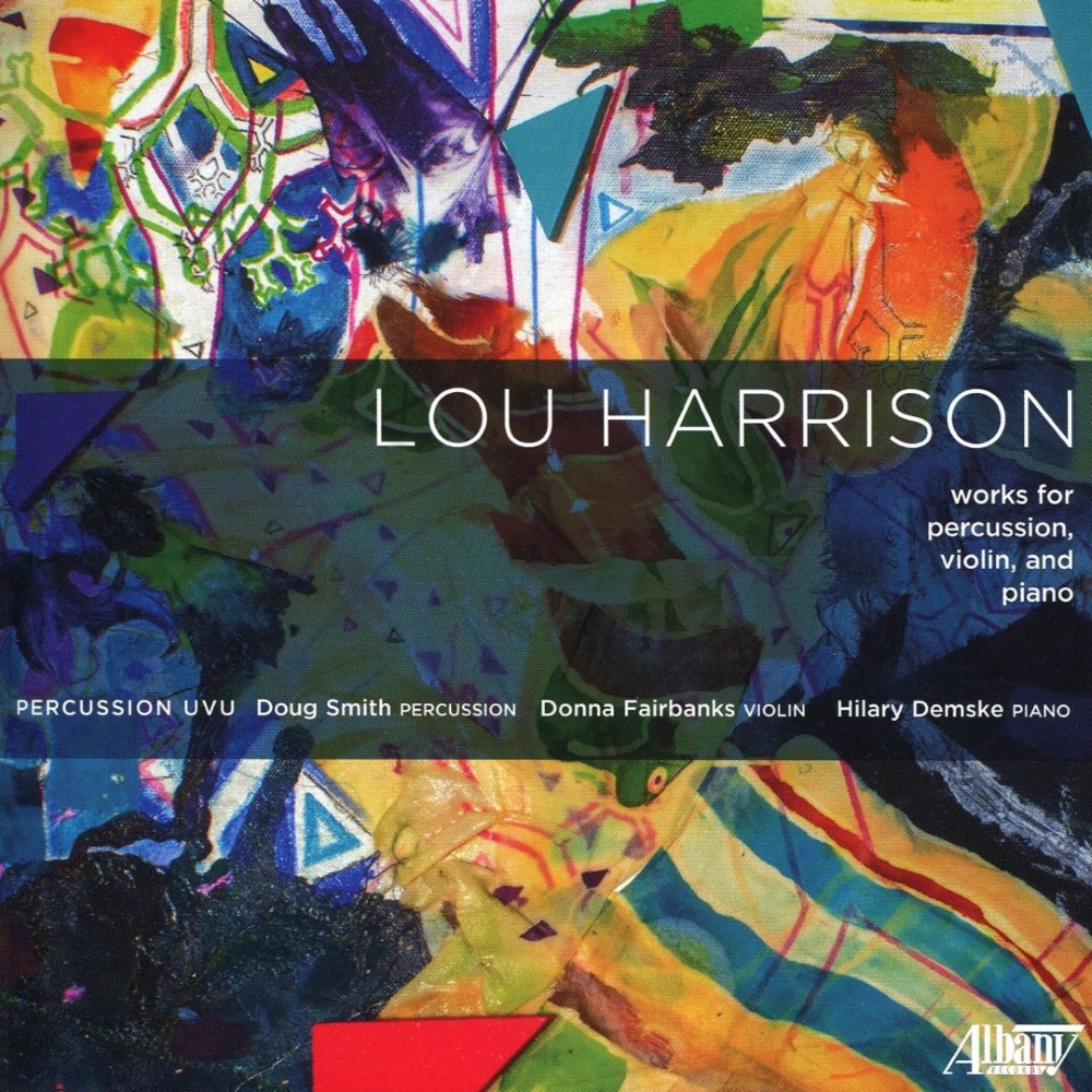 Lou Harrison-Works For Percussion, Violin, And Piano (image for) Lou Harrison-Works For Percussion, Violin, And Piano