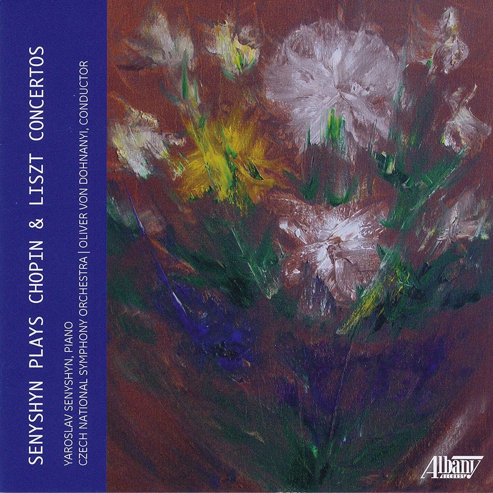 Senyshyn Plays Chopin & Liszt Concertos (image for) Senyshyn Plays Chopin & Liszt Concertos