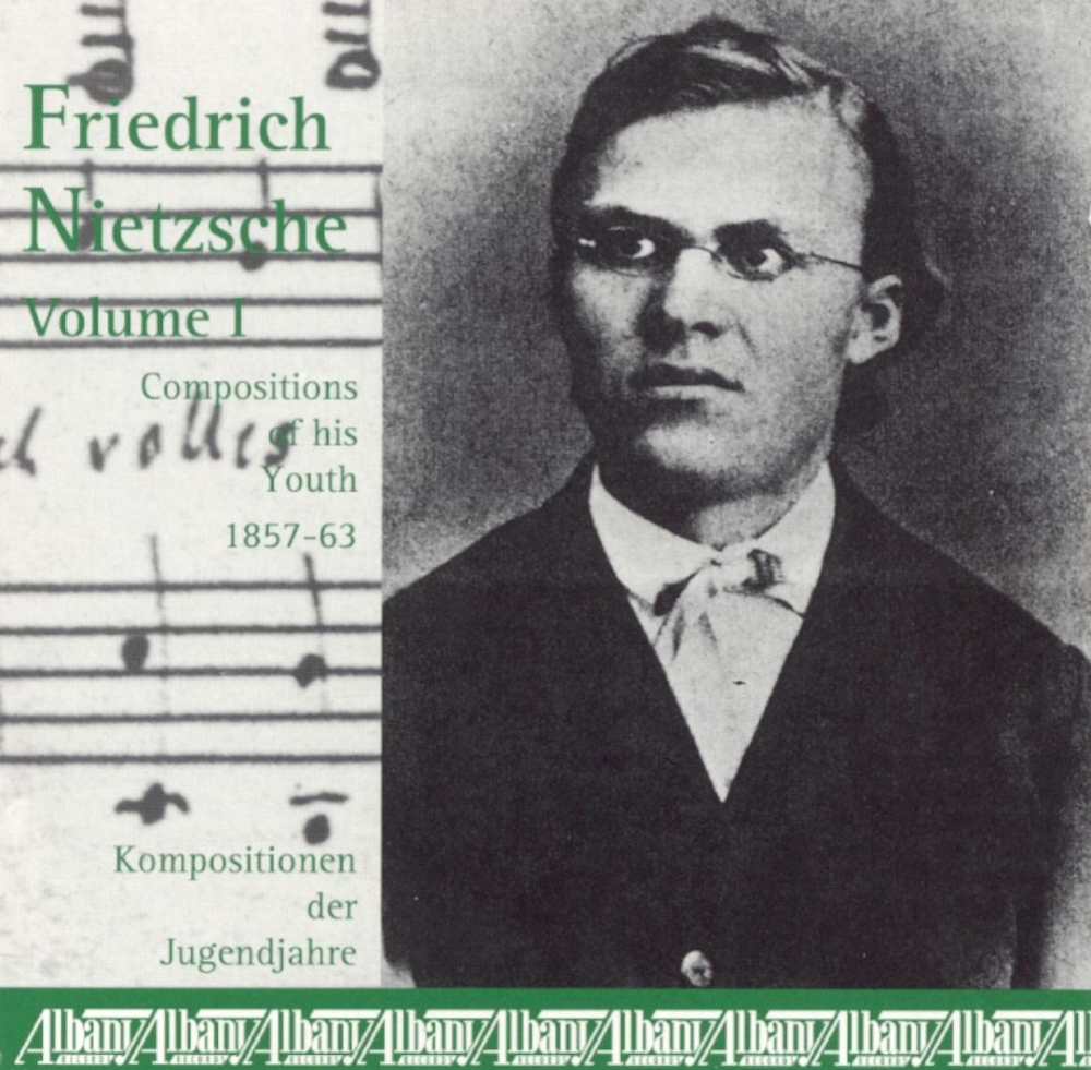 Friedrich Nietzsche, Vol. 1-Compositions of his Youth 1867-63 (image for) Friedrich Nietzsche, Vol. 1-Compositions of his Youth 1867-63