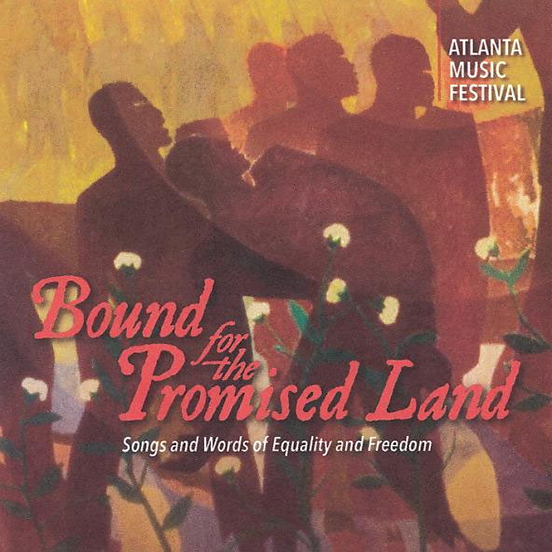 (image for) Bound For The Promised Land-Songs And Words Of Equality And Freedom