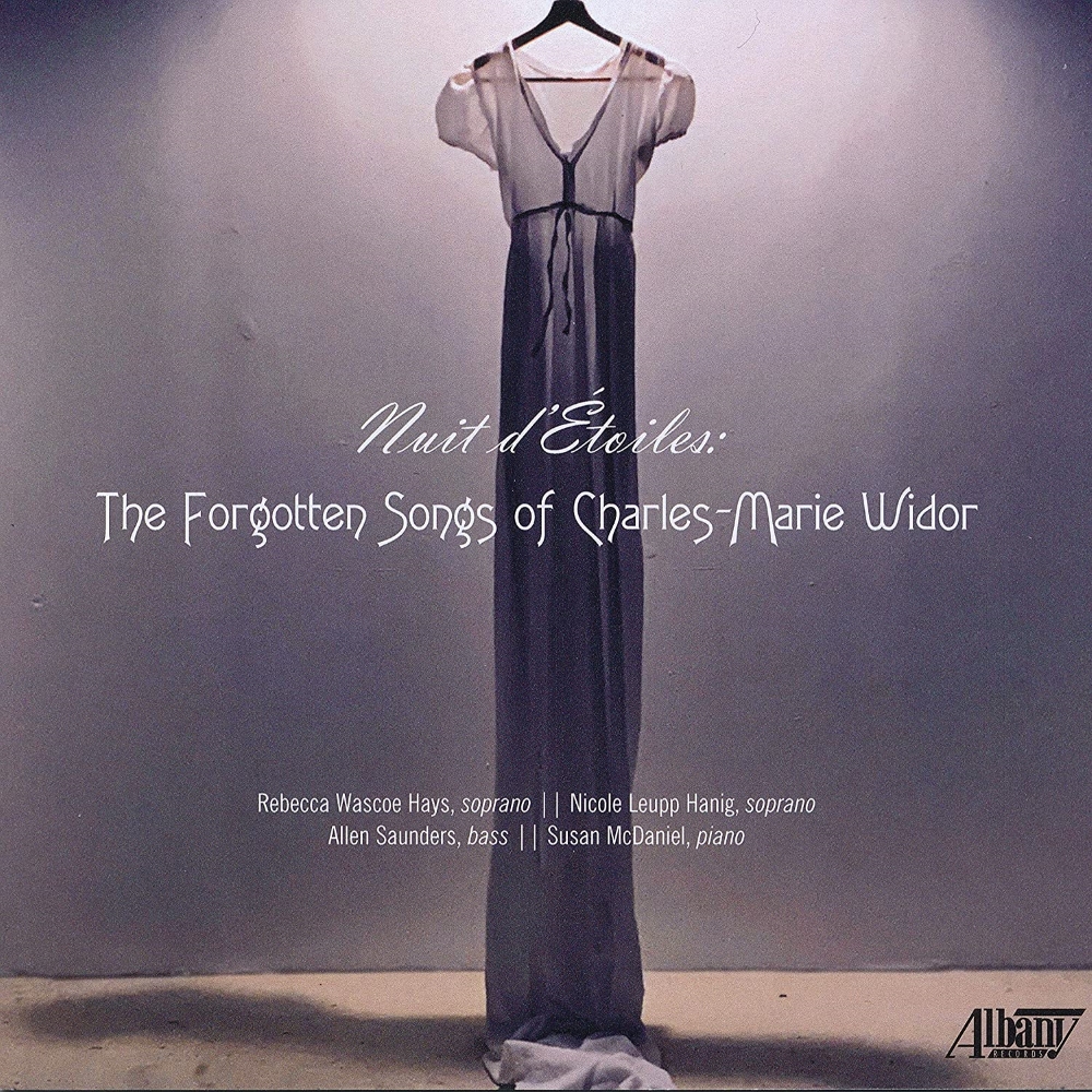 (image for) Nuit d'Étoiles-The Forgotten Songs of Charles-Marie Widor