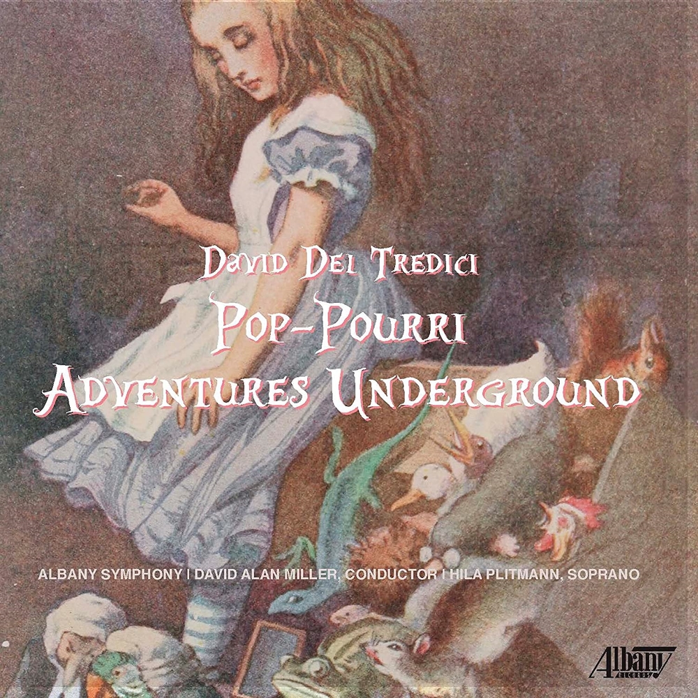(image for) David Del Tredici-Pop-Pourri - Adventures Underground