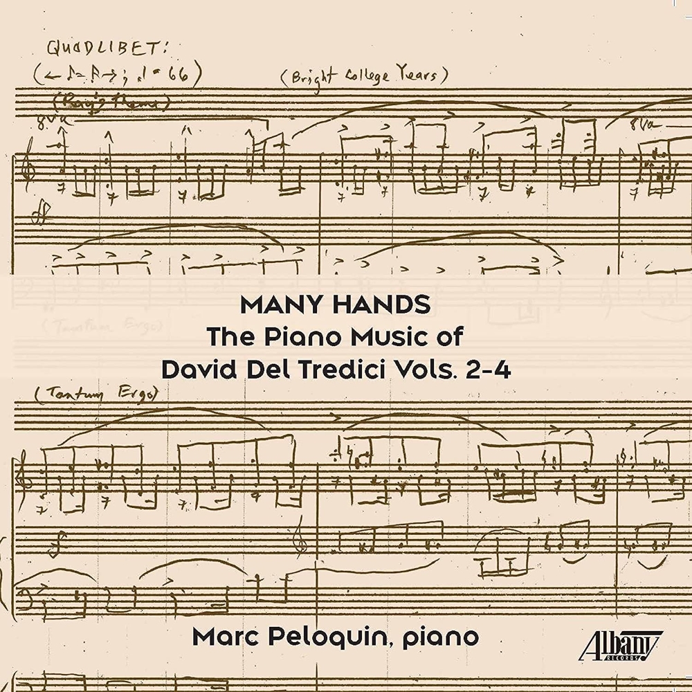 Many Hands- The Piano Music of David Del Tredici Vols. 2-4 (image for) Many Hands- The Piano Music of David Del Tredici Vols. 2-4