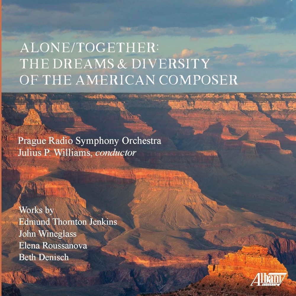 Alone-Together-The Dreams & Diversity Of The American Composer (image for) Alone-Together-The Dreams & Diversity Of The American Composer