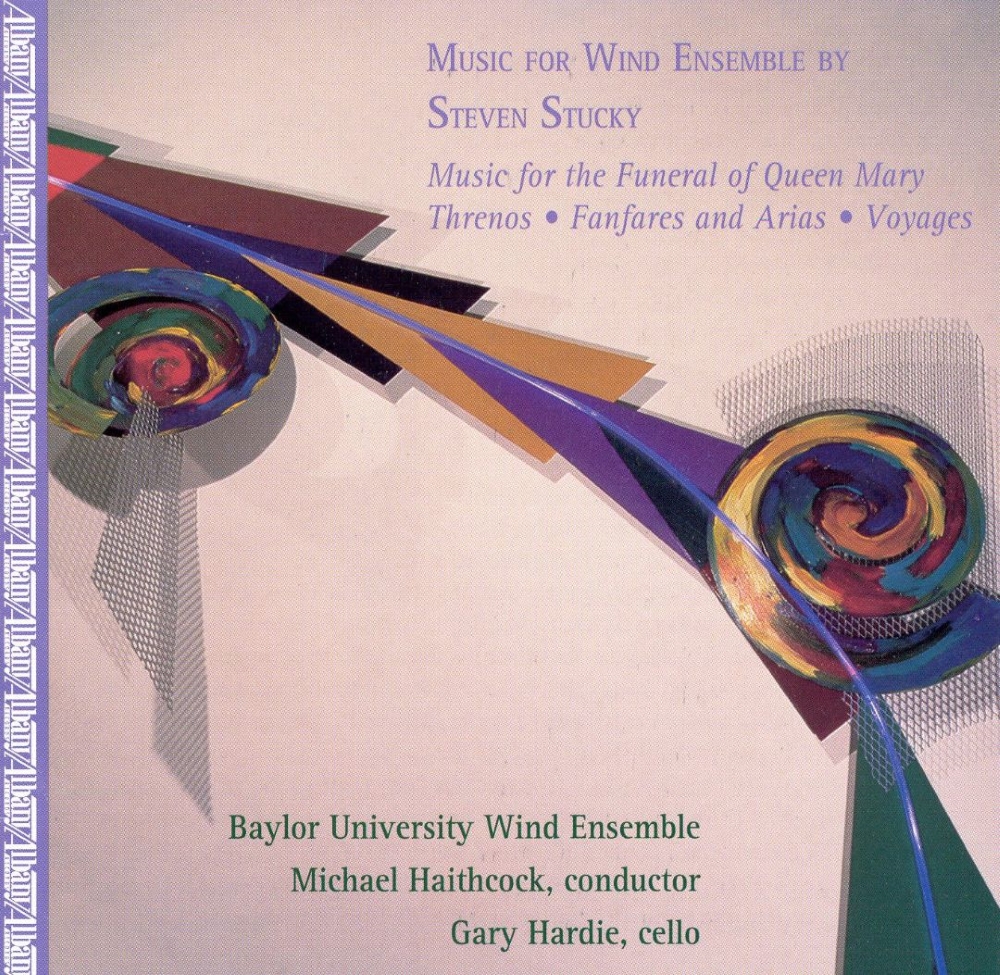 Music For Wind Ensemble By Steven Stucky (image for) Music For Wind Ensemble By Steven Stucky