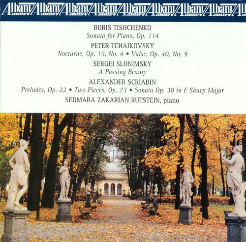 Boris Tishchenko-Sonata for Piano, Op. 114 / Peter Tchaikovsky-Nocturne Op. 19, No.4 (image for) Boris Tishchenko-Sonata for Piano, Op. 114 / Peter Tchaikovsky-Nocturne Op. 19, No.4