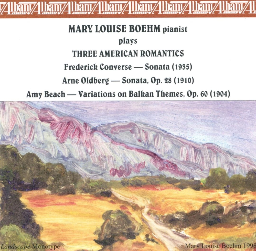 Mary Louise Boehm Plays Three American Romantics (image for) Mary Louise Boehm Plays Three American Romantics