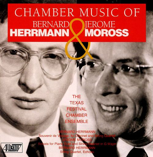 Hermann & Moross-Chamber Music (image for) Hermann & Moross-Chamber Music