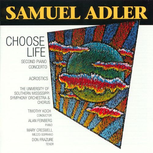 Samuel Adler-Choose Life (image for) Samuel Adler-Choose Life