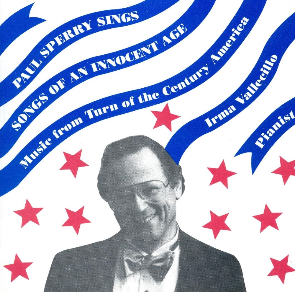 Paul Sperry Sings Songs of an Innocent Age (image for) Paul Sperry Sings Songs of an Innocent Age