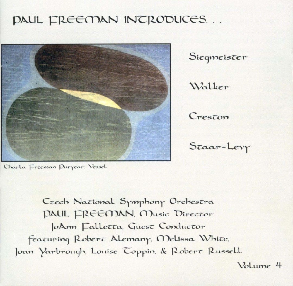 Paul Freeman Introduces… Vol. 4-Siegmeister, Walker, Creston, Staar-Levy (image for) Paul Freeman Introduces… Vol. 4-Siegmeister, Walker, Creston, Staar-Levy
