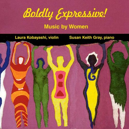 Boldly Expressive-Music by Women (image for) Boldly Expressive-Music by Women