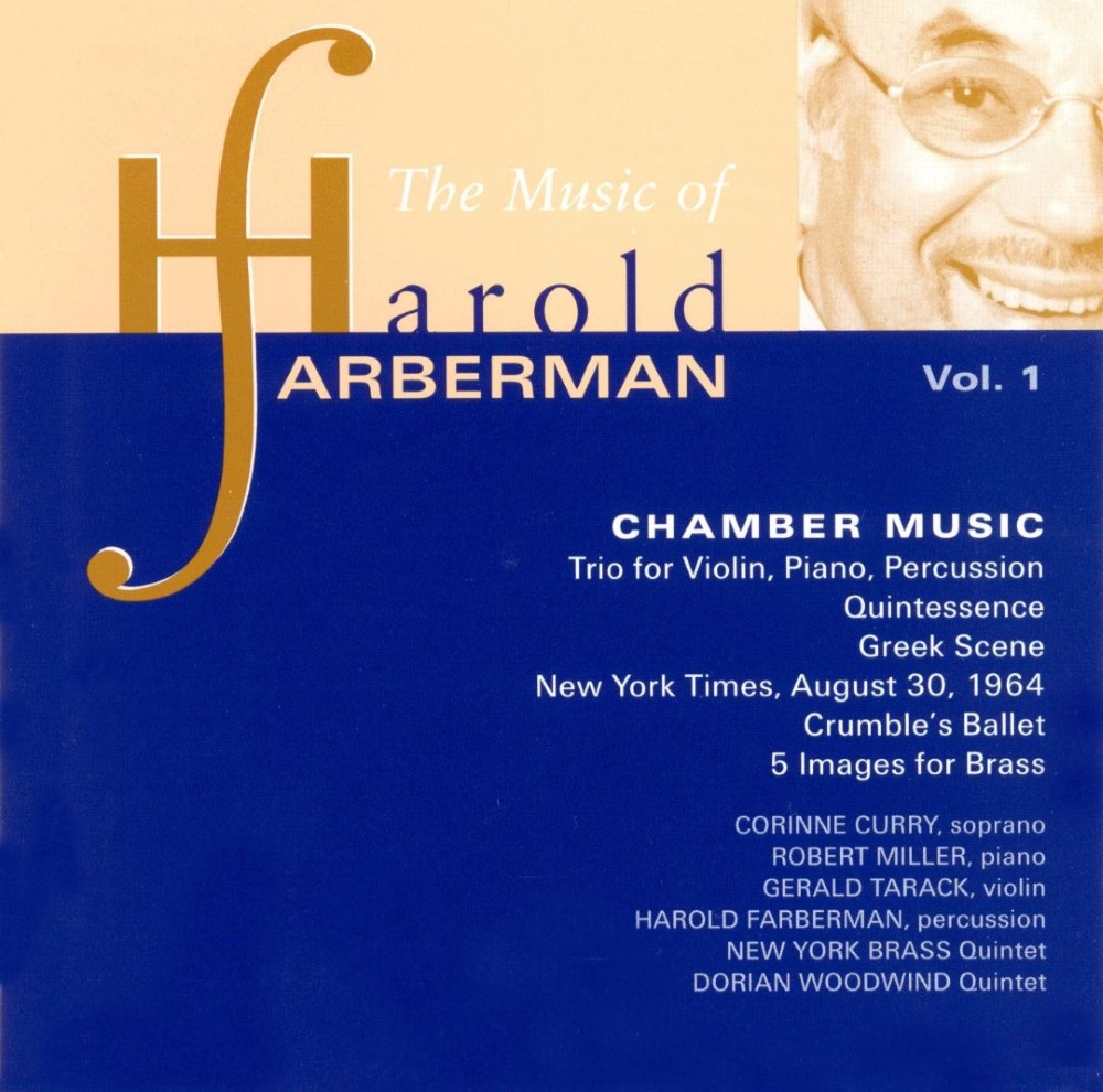 Music of Harold Farberman Vol. 1 (image for) Music of Harold Farberman Vol. 1