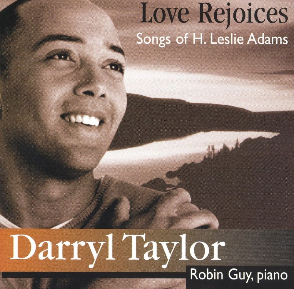 Love Rejoices-Songs of H. Leslie Adams (image for) Love Rejoices-Songs of H. Leslie Adams