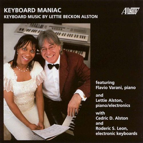 Keyboard Maniac-Keyboard Music By Lettie Beckon Alston (image for) Keyboard Maniac-Keyboard Music By Lettie Beckon Alston