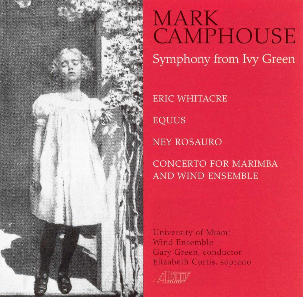Mark Camphouse-Symphony from Ivy Green (image for) Mark Camphouse-Symphony from Ivy Green