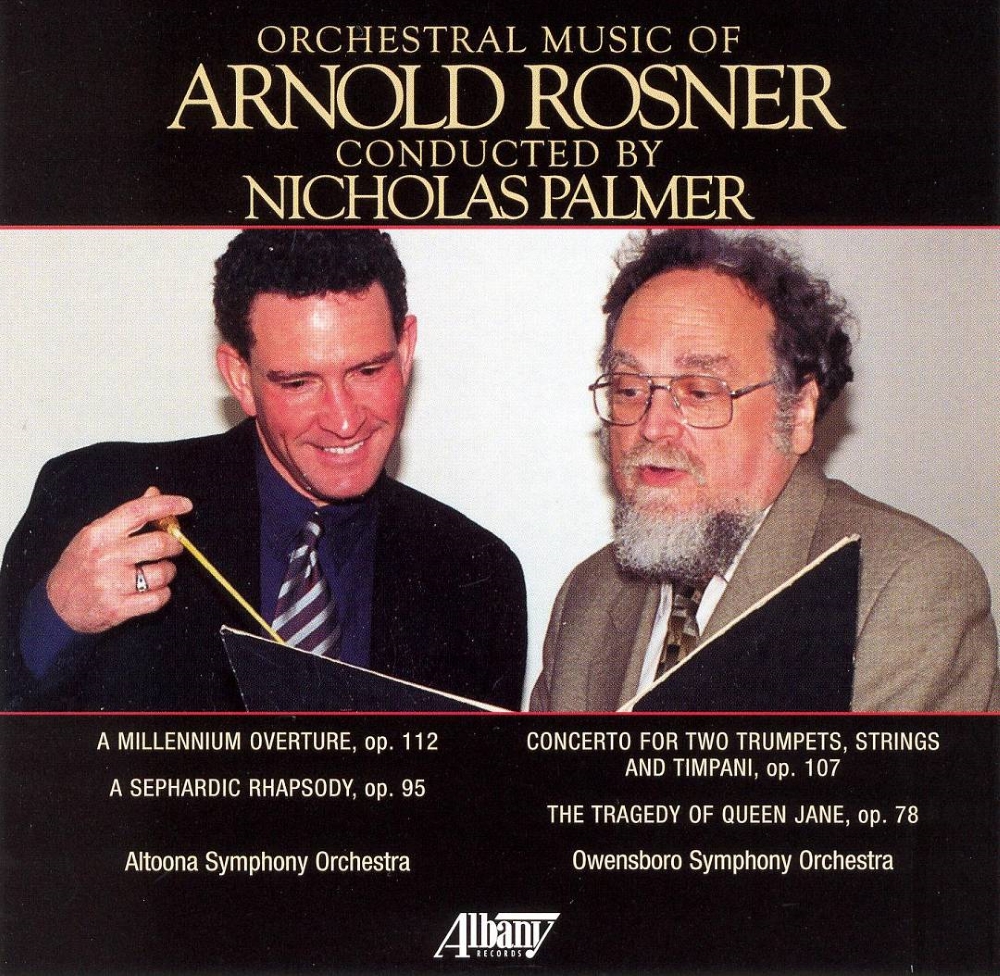 Orchestral Music of Arnold Rosner, Vol. 1 (image for) Orchestral Music of Arnold Rosner, Vol. 1