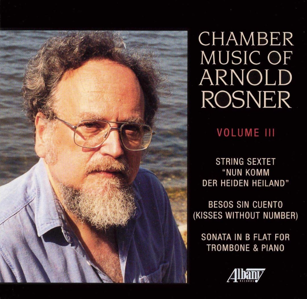 (image for) Chamber Music of Arnold Rosner, Vol. 3