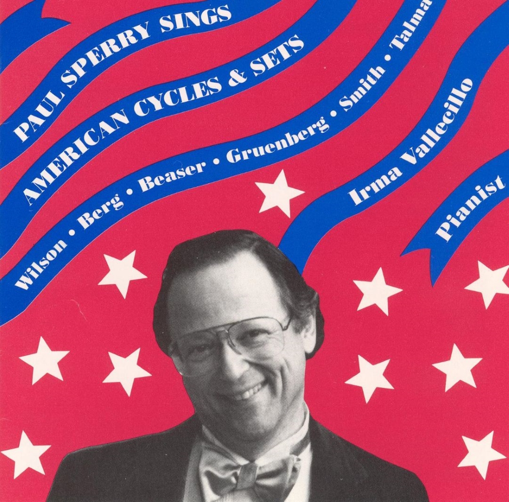 Paul Sperry Sings American Cycles & Sets (image for) Paul Sperry Sings American Cycles & Sets