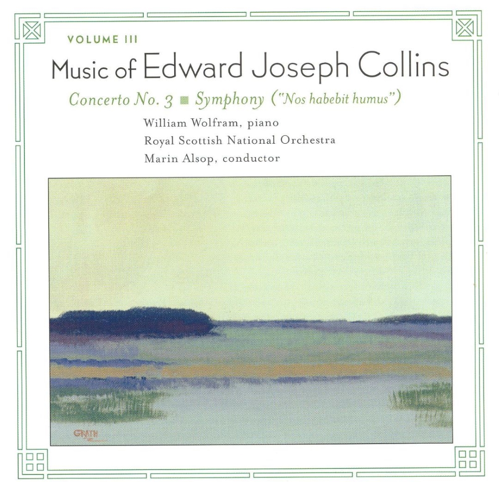 Music Of Edward Joseph Collins, Vol. 3-Concerto No. 3 / Symphony (image for) Music Of Edward Joseph Collins, Vol. 3-Concerto No. 3 / Symphony