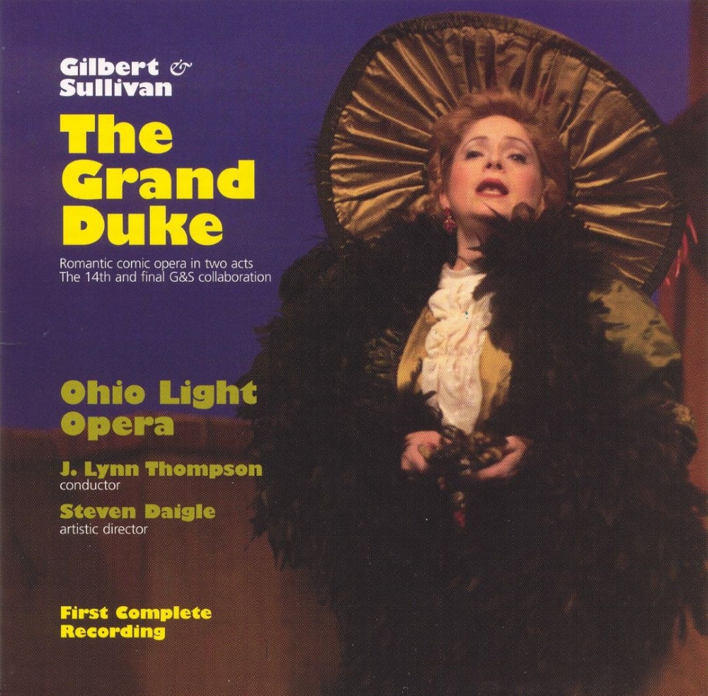 Gilbert & Sullivan-The Grand Duke (2 CD) (image for) Gilbert & Sullivan-The Grand Duke (2 CD)